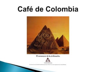 Café de Colombia