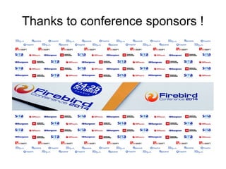 Thanks to conference sponsors !
 