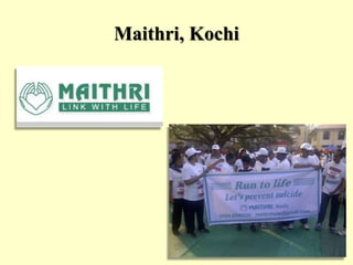 Maithri, Kochi
 