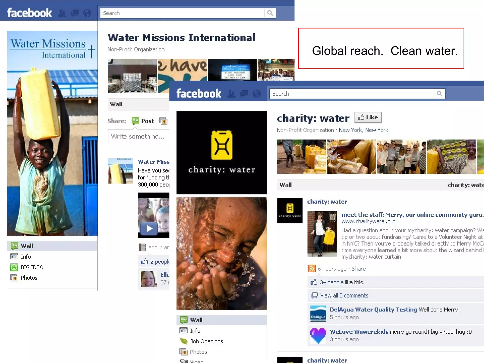 Global reach.  Clean water. 