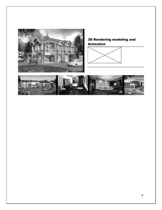 3D Rendering modeling and
Animation




                            9
 