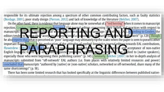 REPORTING AND
PARAPHRASING
 