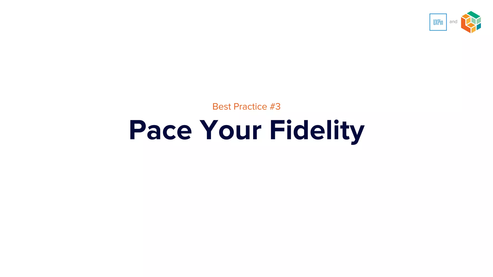 Two types of fidelity:
INTERACTIVE (FUNCTIONAL) FIDELITY
How complete are the links, interactions, of the prototype?
DESIGN (VISUAL) FIDELITY
How complete is the design with regards to colors, shapes, hierarchy,
layout, content etc.?
 
