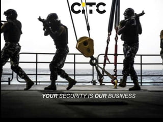 YOUR SECURITY IS OUR BUSINESS
 