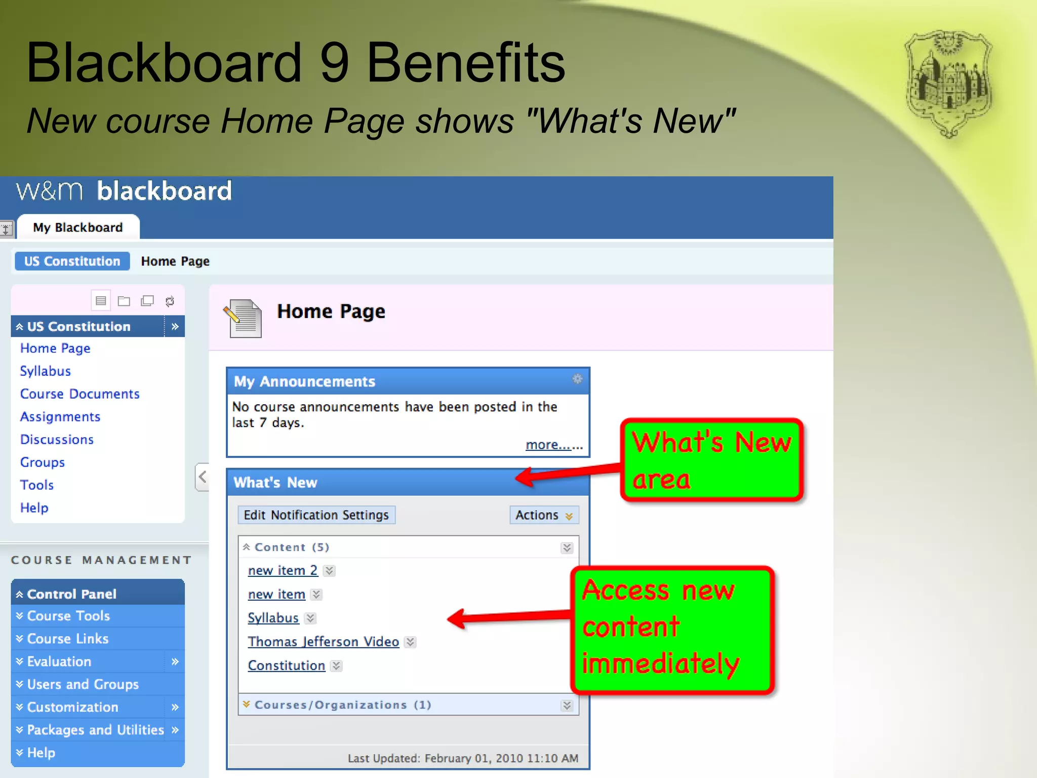 Blackboard 9 Benefits New course Home Page shows "What's New" 