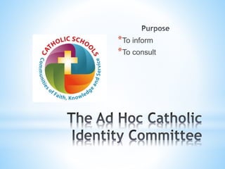 *To inform
*To consult
 