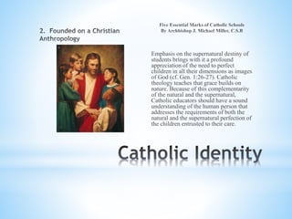 Emphasis on the supernatural destiny of
students brings with it a profound
appreciation of the need to perfect
children in all their dimensions as images
of God (cf. Gen. 1:26-27). Catholic
theology teaches that grace builds on
nature. Because of this complementarity
of the natural and the supernatural,
Catholic educators should have a sound
understanding of the human person that
addresses the requirements of both the
natural and the supernatural perfection of
the children entrusted to their care.
 