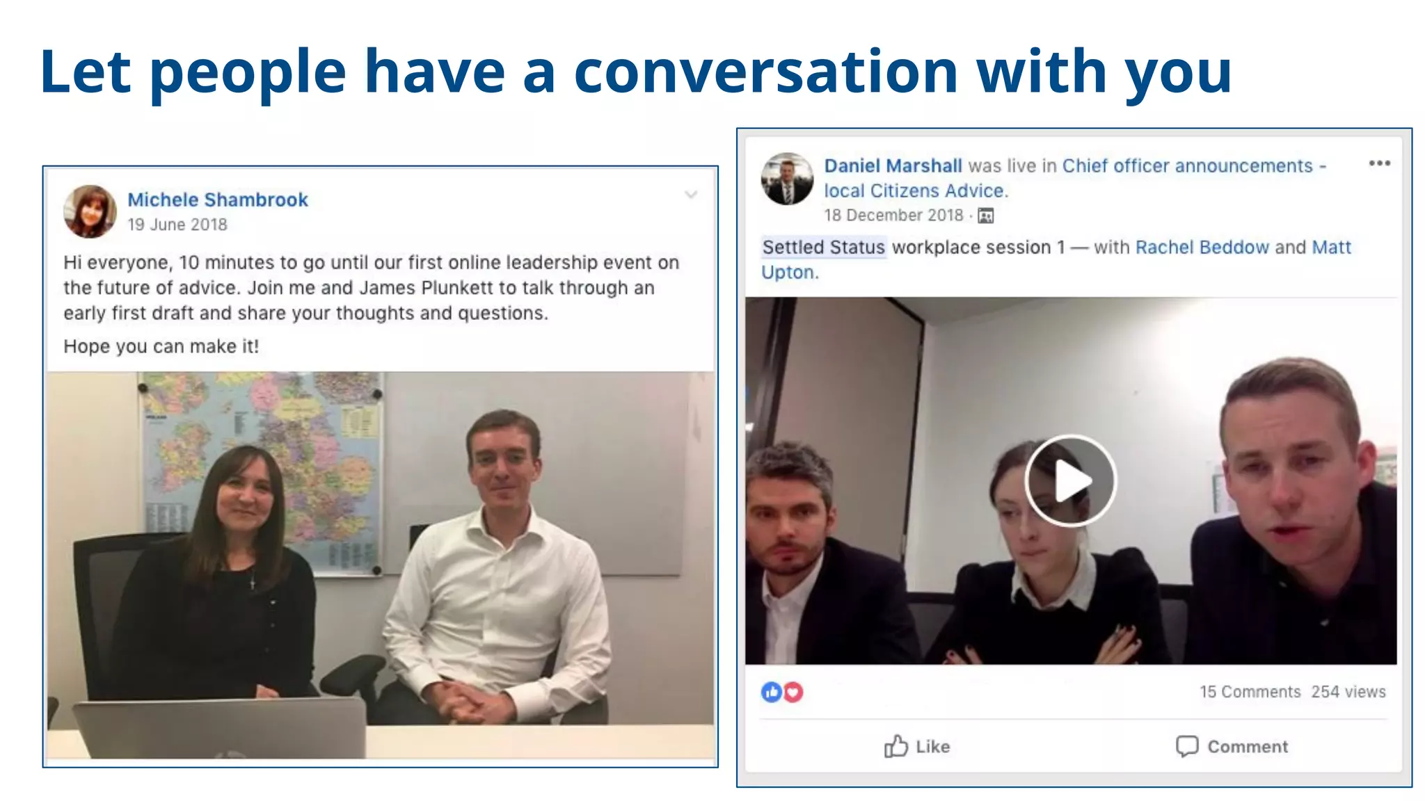 Let people have a conversation with you
 