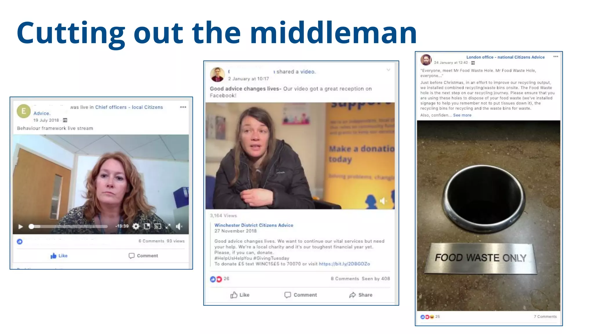 Cutting out the middleman
 