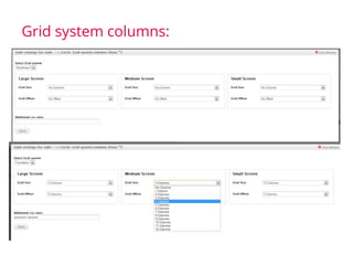 Grid system columns:
 