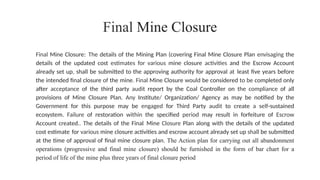 Copy of Closure Plan, Mine clousure.pptx
