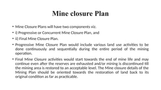 Copy of Closure Plan, Mine clousure.pptx