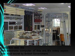 •First fully electronic digital
computer built in the U.S.
•Created at the University
of Pennsylvania
•ENIAC weighed 30 to...