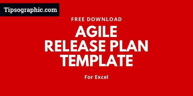 Agile Release Plan Template For Excel Free Download Bitly