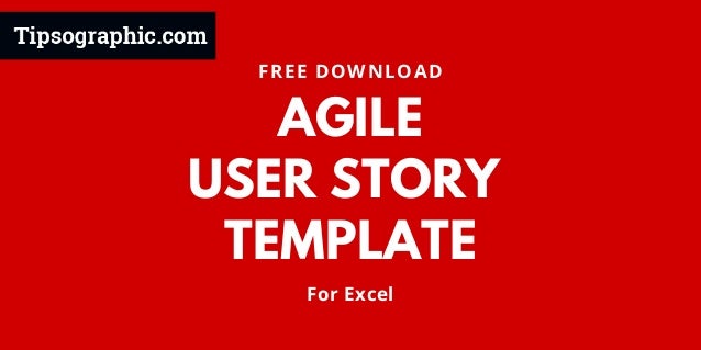 agile user story template for excel free download http user story template excel