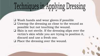 Copy of Copy of Q3-PPT-HEALTH 9 (Dressing and Bandages) (1).pptx