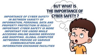 CYBER SAFETY PPT | PPT