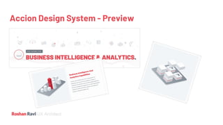 UX Architect
Accion Design System - Preview
 