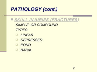 Skull Potential Injuries CRANIO CEREBRAL INJURIES FOR MEDICAL STUDENTS | PPT