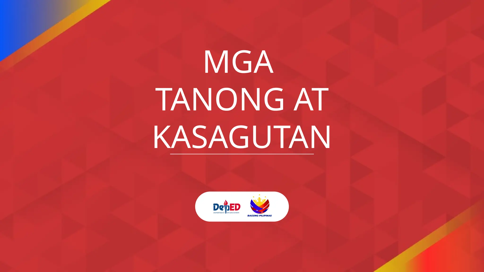 Copy of DepEd with Bagong Pilipinas Presentation Template.pptx