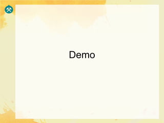 Demo
 