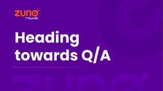 Heading
towards Q/A
 