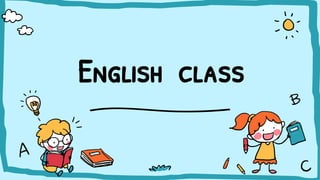 English class
 