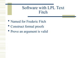 Formal Methods in Computer Science Introduction to Logic | PPT