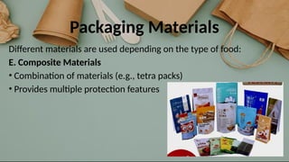 Multi Materials Packaging Example Comprehensive Guide to Food Packaging: Functions, Materials, and ...