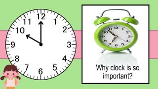 Why clock is so
important?
 