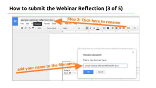 How to submit the Webinar Reflection (3 of 5)
 
