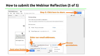 How to submit the Webinar Reflection (5 of 5)
 