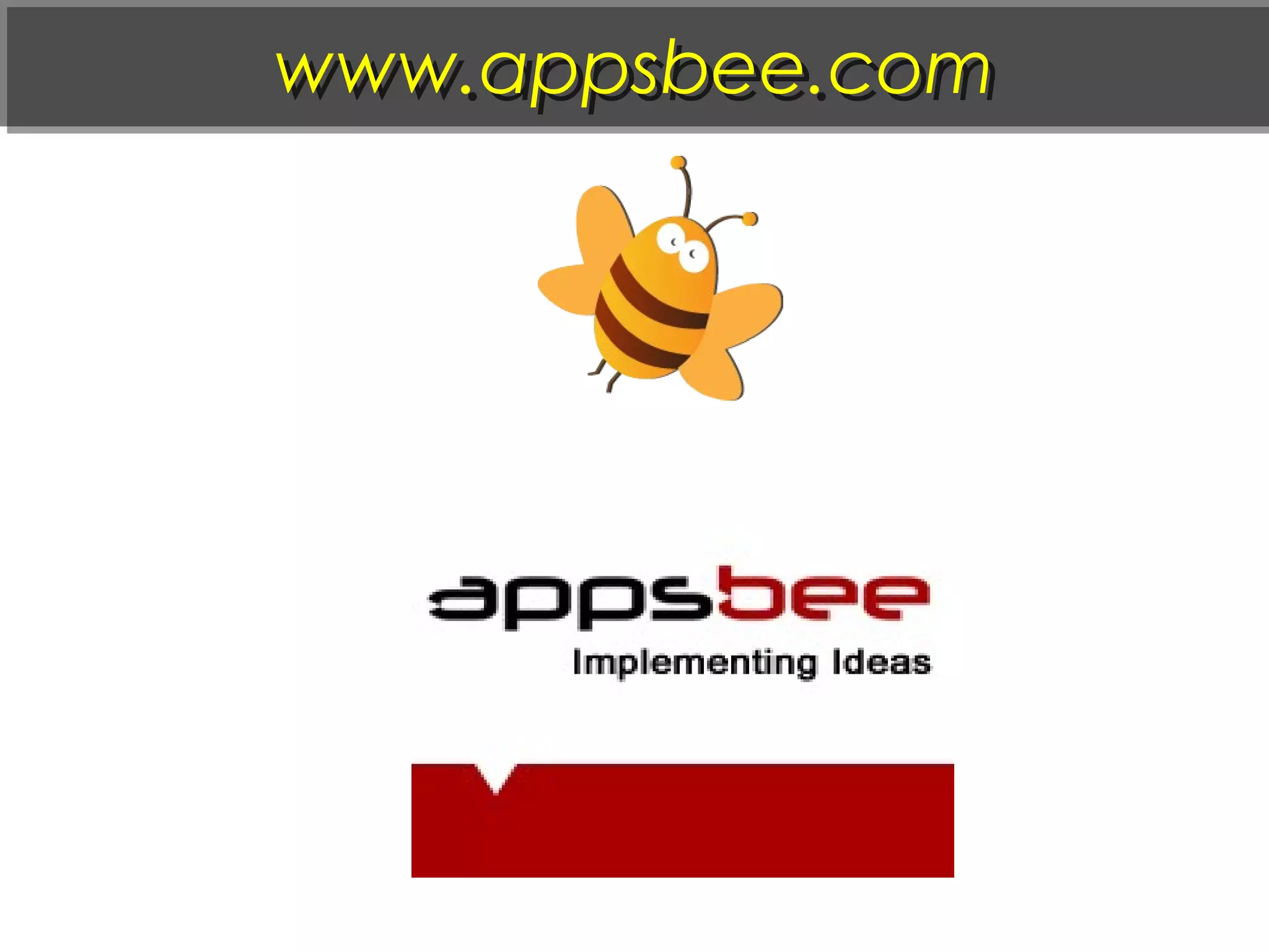 www.appsbee.comwww.appsbee.com
 