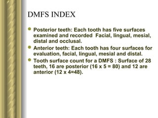 Indices in Public Health dentistry for UGs | PPT
