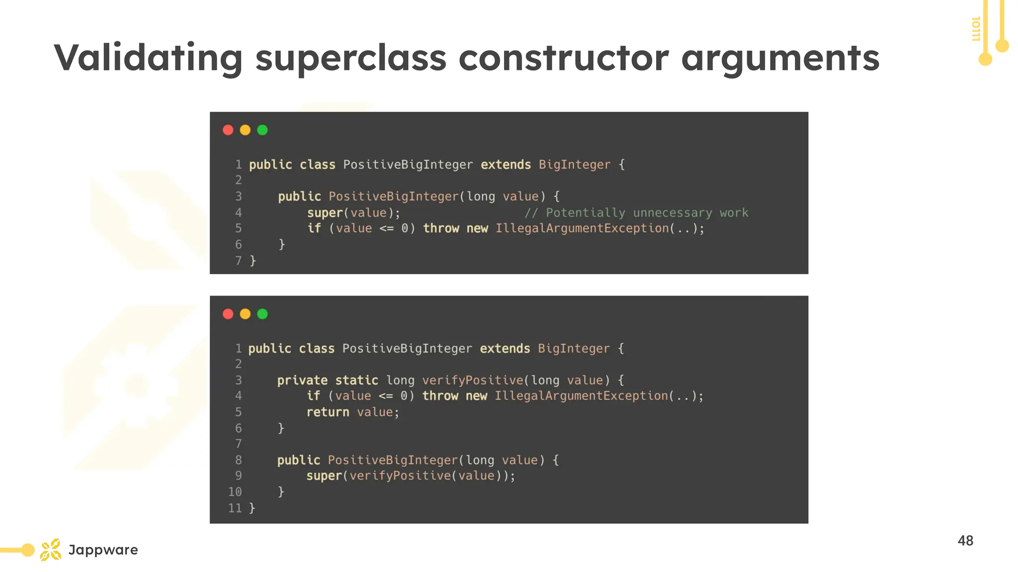 10111
Validating superclass constructor arguments
48
 
