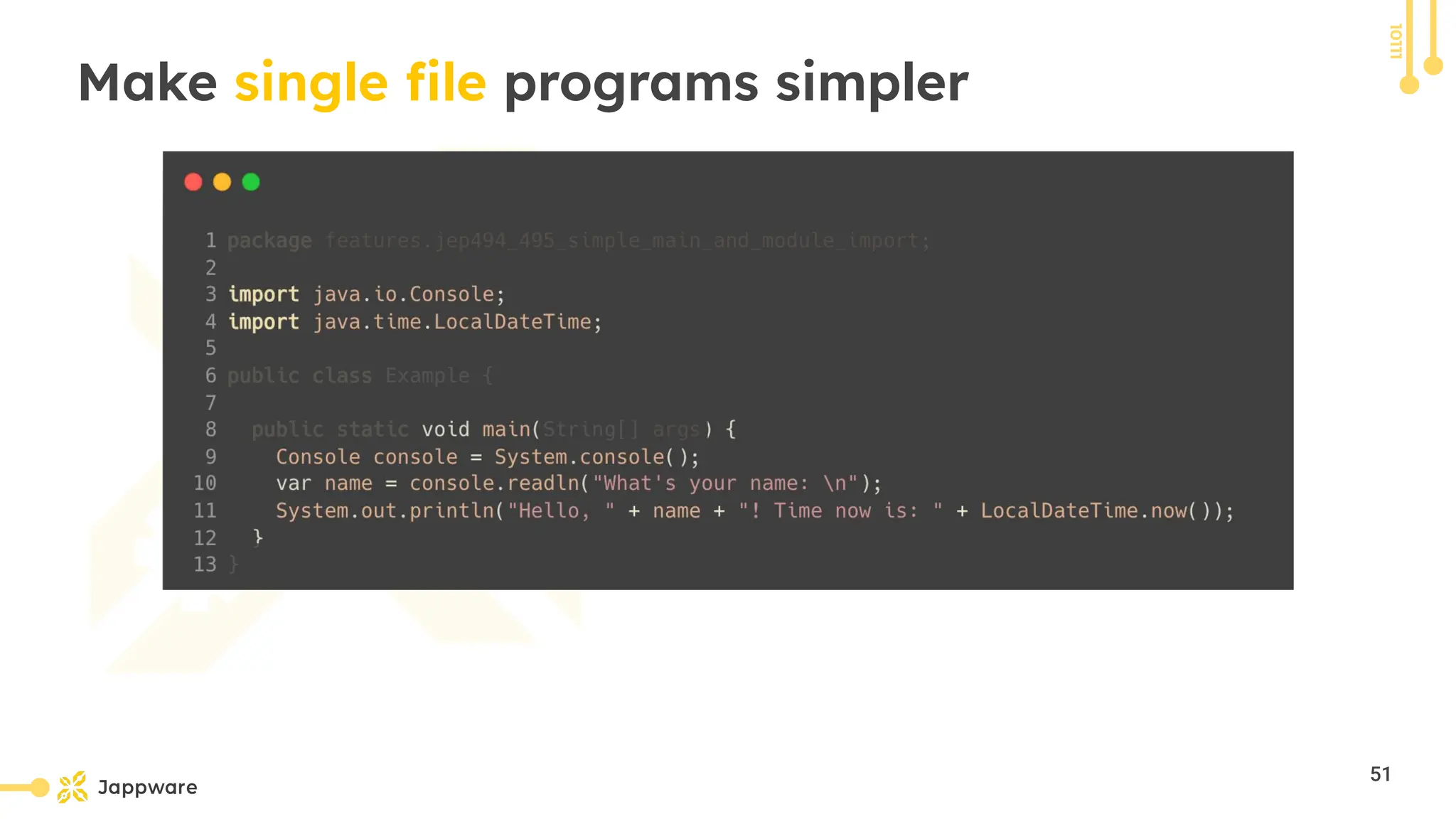 10111
Make single ﬁle programs simpler
51
 