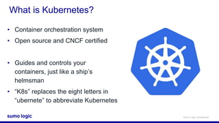 Sumo Logic Cert Jam - Advanced Metrics with Kubernetes | PPTX