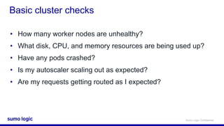 Sumo Logic Cert Jam - Advanced Metrics with Kubernetes | PPT