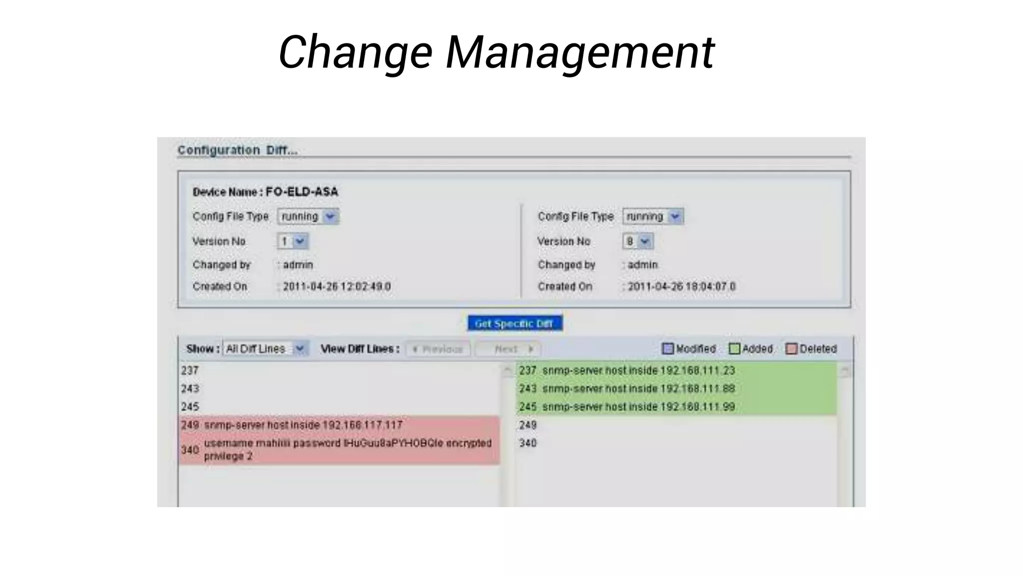 Change Management
 