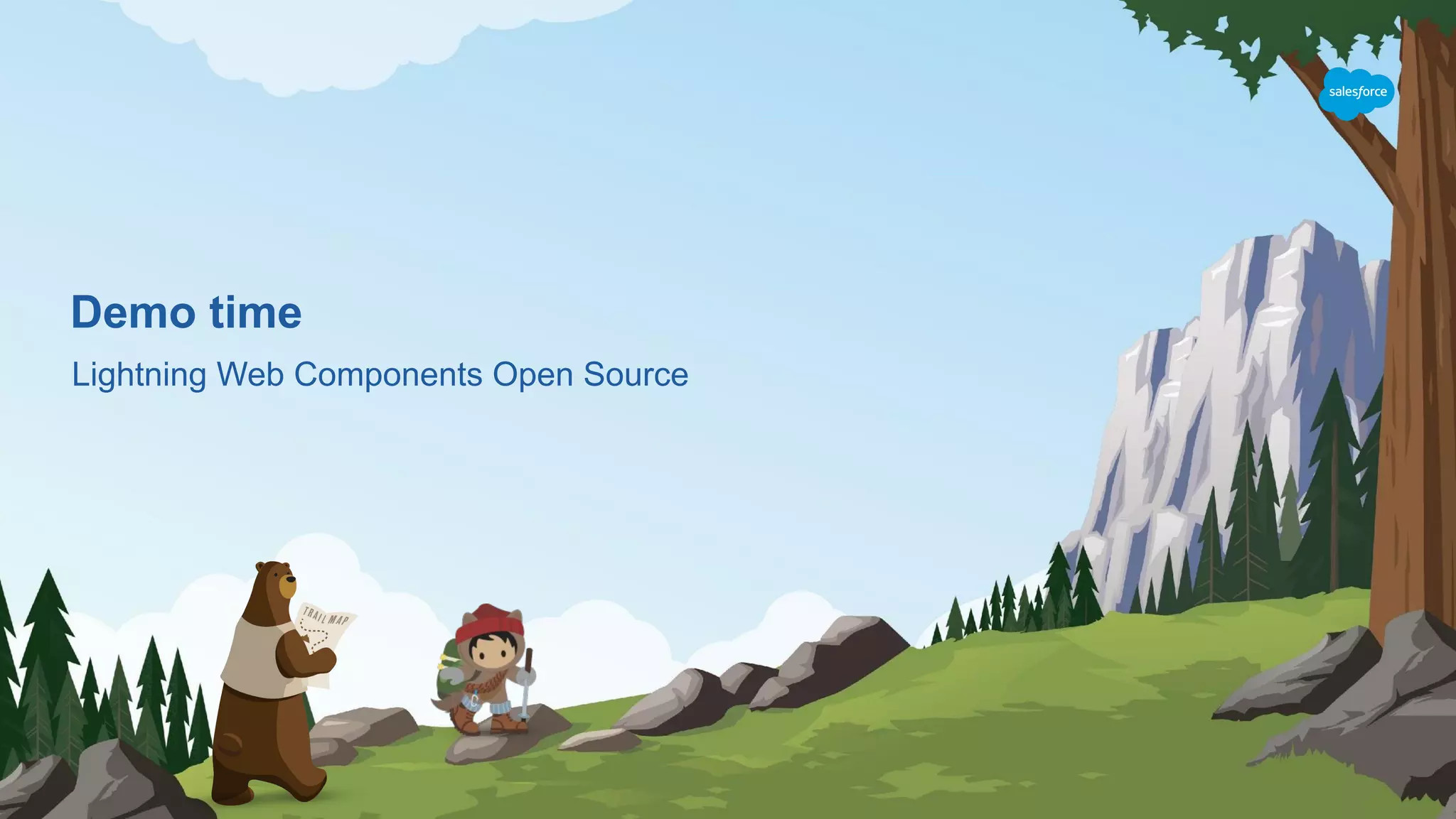 Demo time Lightning Web Components Open Source 