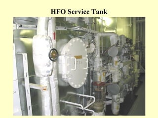 HFO Service Tank
 