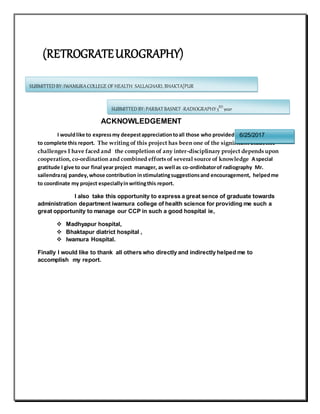 MICTURATING CYSTOURETHROGRPHY AND RETROGRATE UROGRAPHY - MCU/ RGU | DOCX