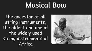 Copy of musical instruments of africa and latin america.pptx