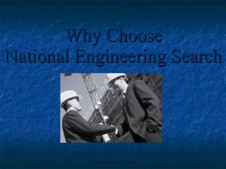 Why Choose National Engineering Search 
