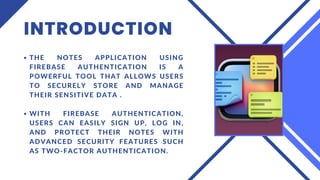 Presentation of notes app using Firebase | PDF