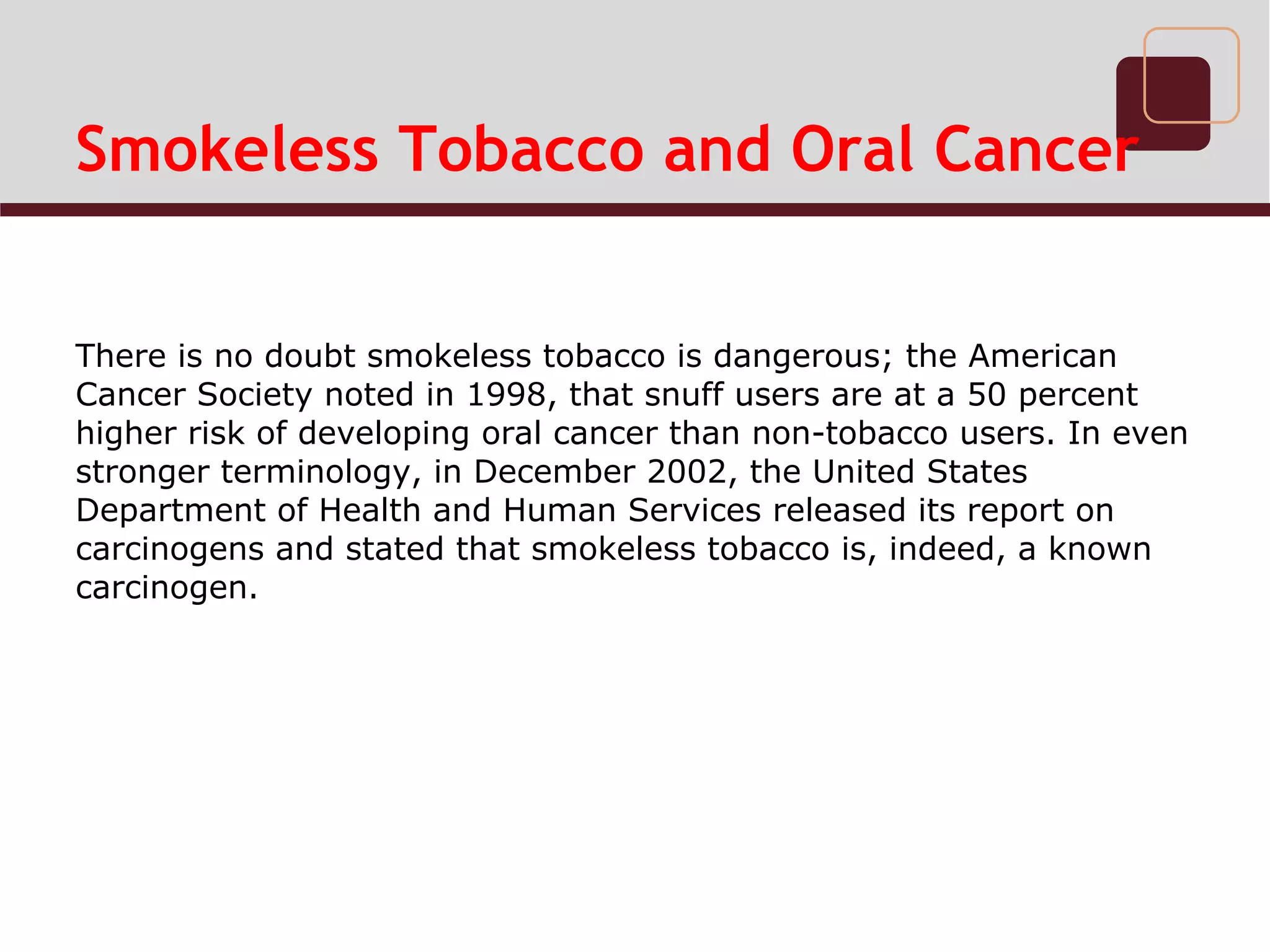Smokeless Tobacco and Oral Cancer | PDF