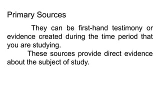 Copy of Primary Sources and Secondary Sources.pptx
