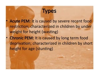Copy of PROTEIN ENERGY MALNUTRITION (2).pptx