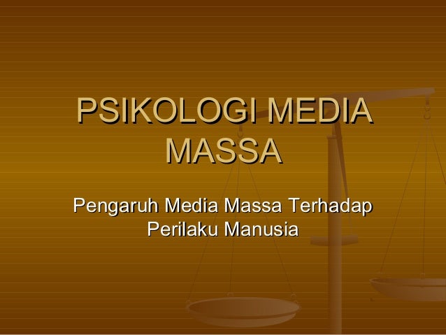 Copy Of Psikologi Media Massa