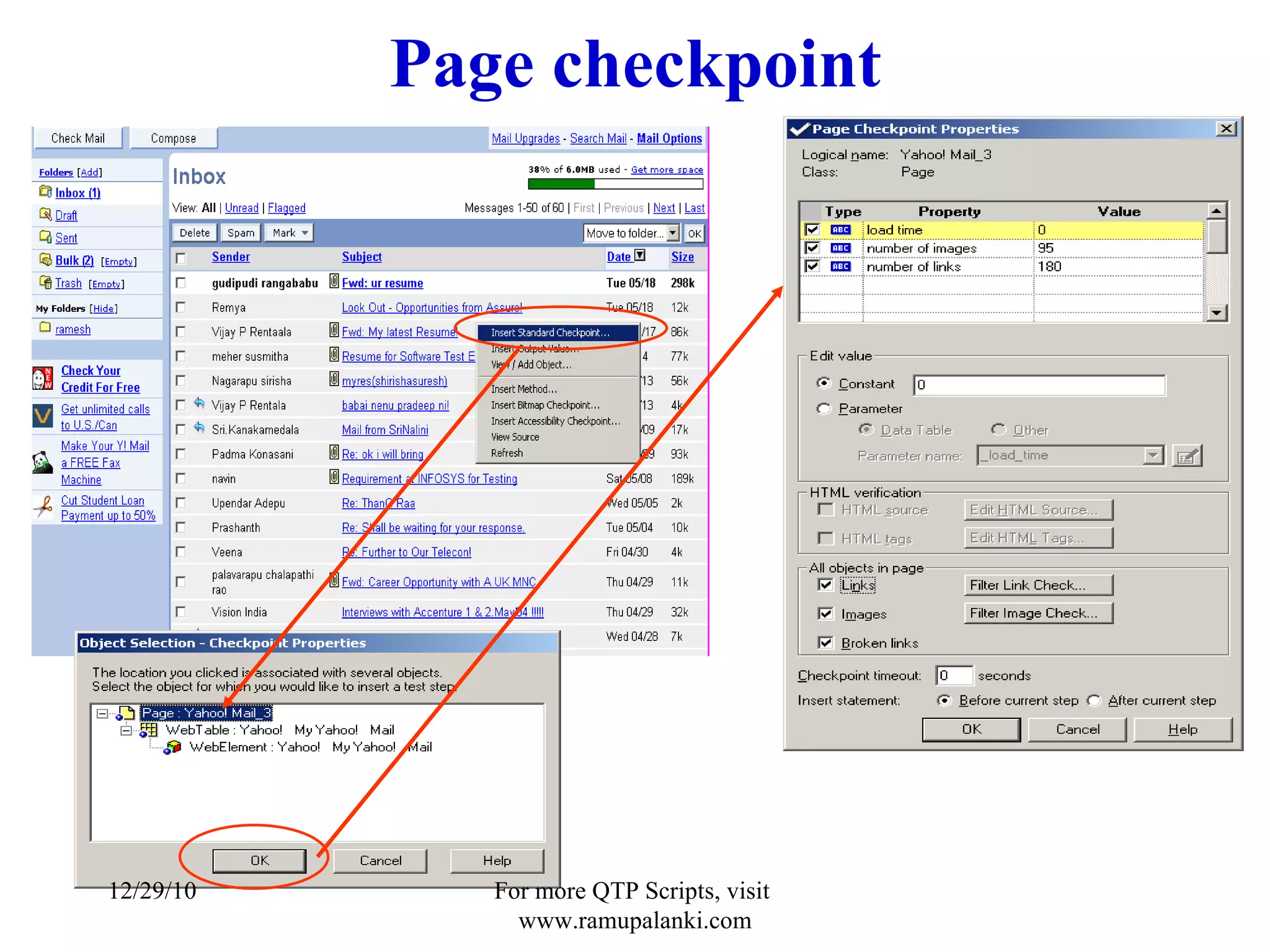 Page checkpoint 12/29/10 For more QTP Scripts, visit  www.ramupalanki.com 